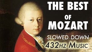 The Best Of Mozart  Slowed Down  432Hz  45 Hours [upl. by Callas719]