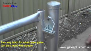 Gate Latch 2 way for round pipe and square [upl. by Nelsen]