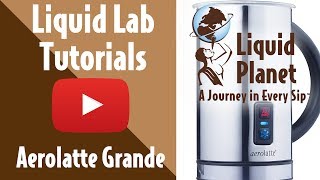 Liquid Lab  Aerolatte Grande Milk Frother [upl. by Joane111]