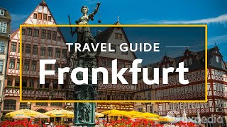 Frankfurt Vacation Travel Guide  Expedia [upl. by Ardnaid]