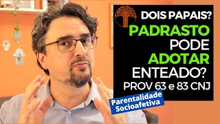 Parentalidade Socioafetiva  Provimento 63 e 83 CNJ na prática [upl. by Maynard464]